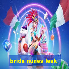 brida nunes leak